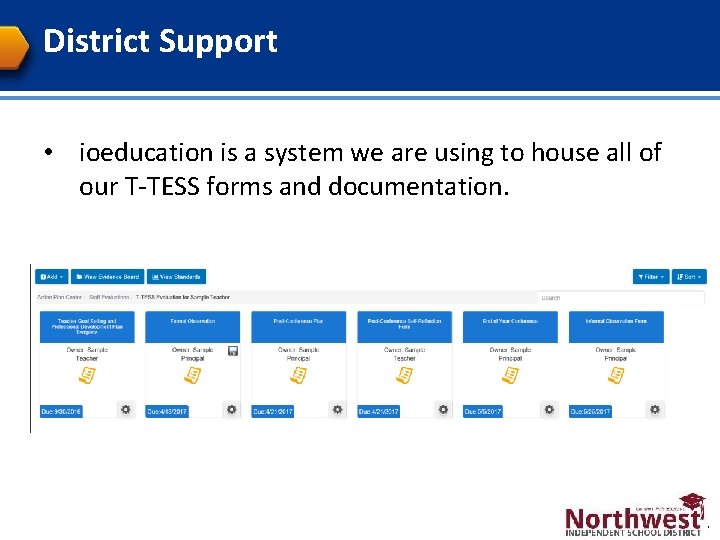 District Support • ioeducation is a system we are using to house all of
