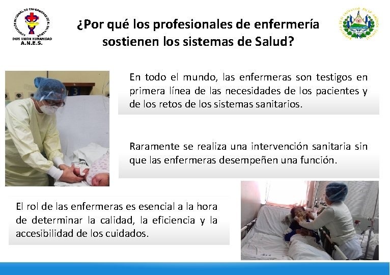 ¿Por qué los profesionales de enfermería sostienen los sistemas de Salud? En todo el