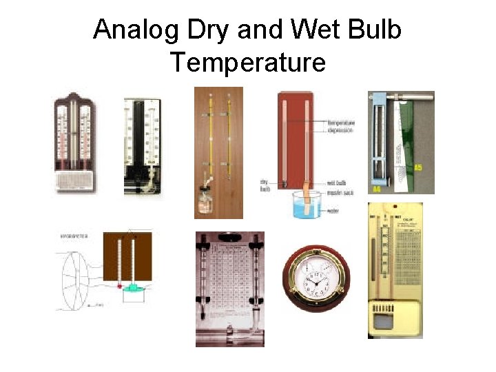 Analog Dry and Wet Bulb Temperature 