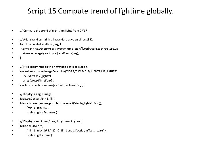 Script 15 Compute trend of lightime globally. • // Compute the trend of nighttime