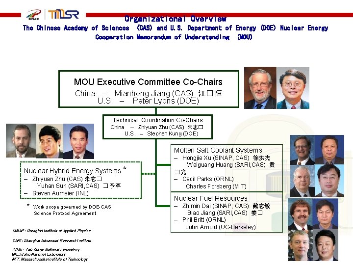 Organizational Overview The Chinese Academy of Sciences (CAS) and U. S. Department of Energy