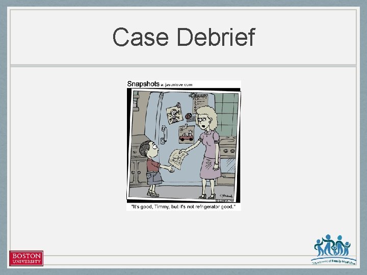 Case Debrief 