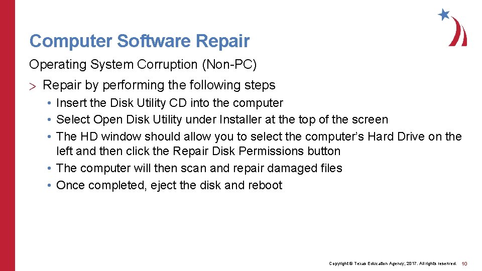 Computer Software Repair Operating System Corruption (Non-PC) > Repair by performing the following steps