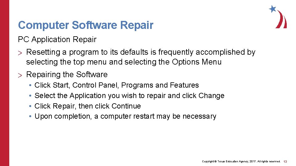 Computer Software Repair PC Application Repair > Resetting a program to its defaults is