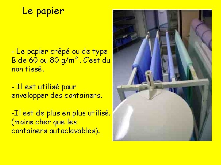 Le papier - Le papier crêpé ou de type B de 60 ou 80