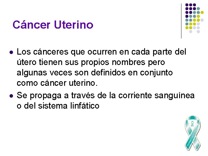 Cáncer Uterino l l Los cánceres que ocurren en cada parte del útero tienen