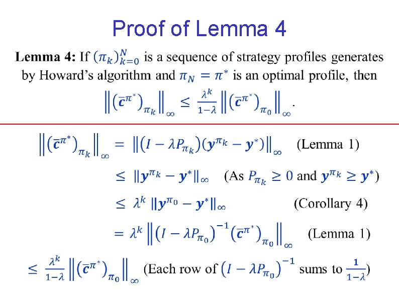 Proof of Lemma 4 