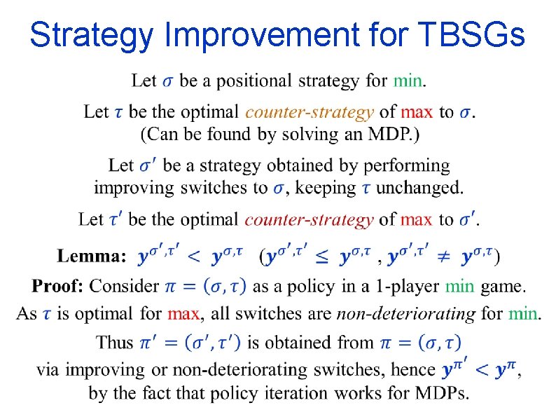 Strategy Improvement for TBSGs 