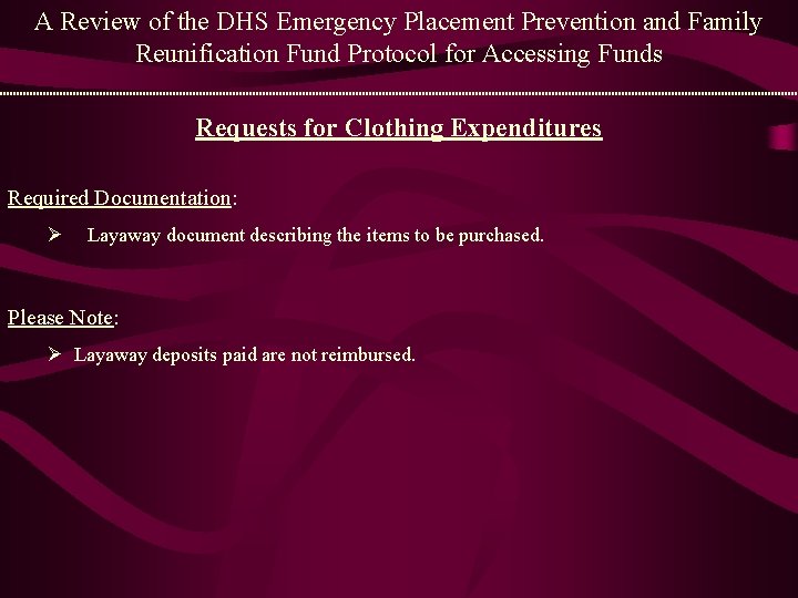 A Review of the DHS Emergency Placement Prevention and Family Reunification Fund Protocol for