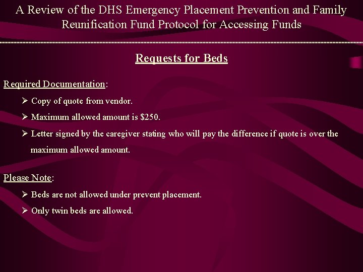 A Review of the DHS Emergency Placement Prevention and Family Reunification Fund Protocol for