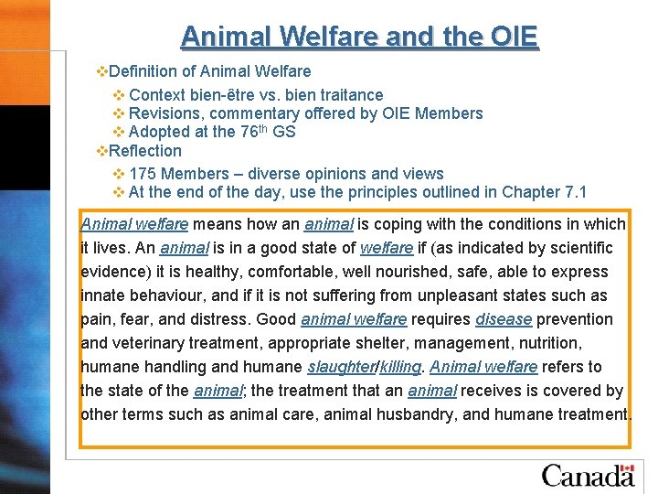 Animal Welfare and the OIE v. Definition of Animal Welfare v Context bien-être vs.