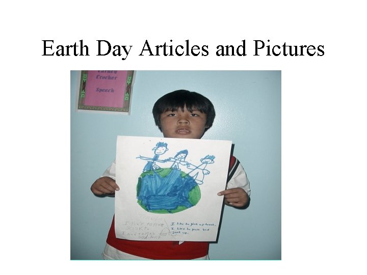 Earth Day Articles and Pictures 