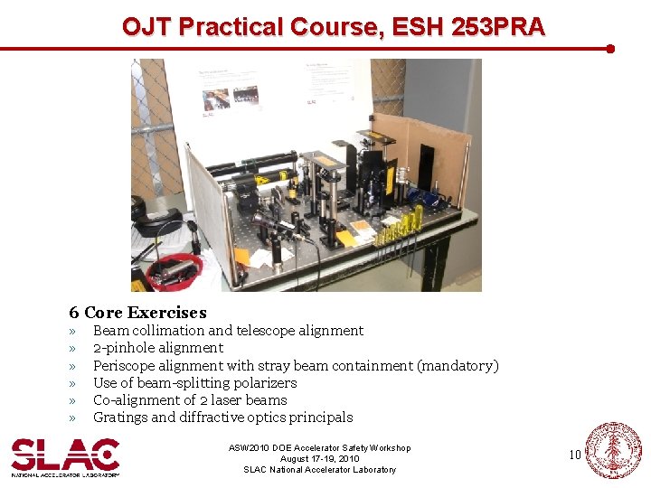 OJT Practical Course, ESH 253 PRA 6 Core Exercises » » » Beam collimation