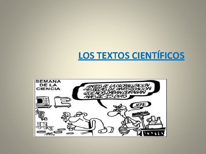 LOS TEXTOS CIENTÍFICOS 