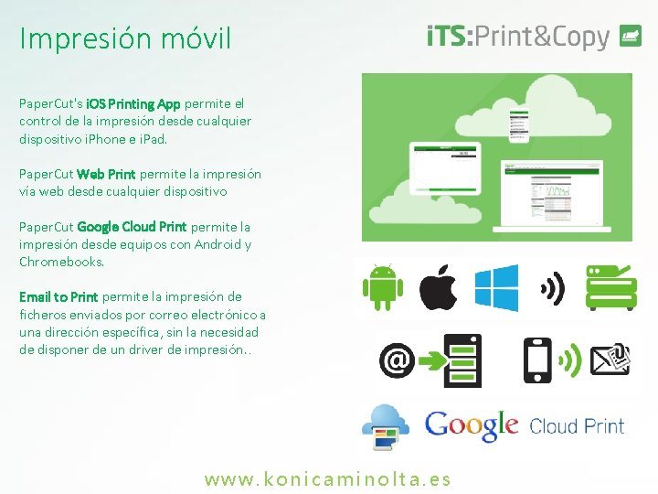 Impresión móvil Paper. Cut's i. OS Printing App permite el control de la impresión