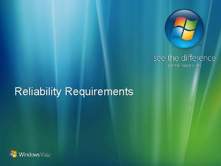 Reliability Requirements 