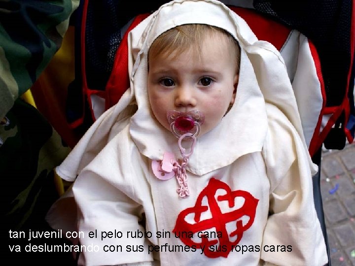 tan juvenil con el pelo rubio sin una cana va deslumbrando con sus perfumes