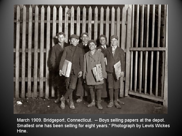 March 1909. Bridgeport, Connecticut. -- Boys selling papers at the depot. Smallest one has