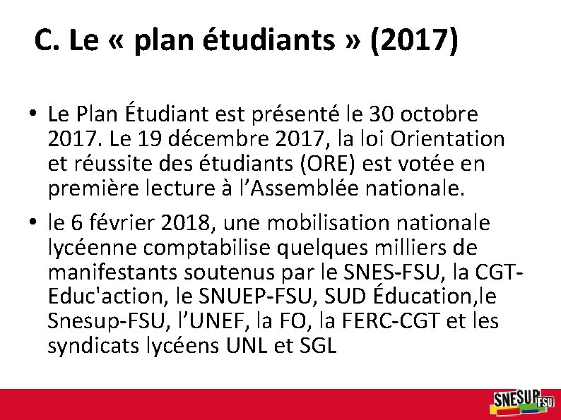 C. Le « plan étudiants » (2017) • Le Plan Étudiant est présenté le