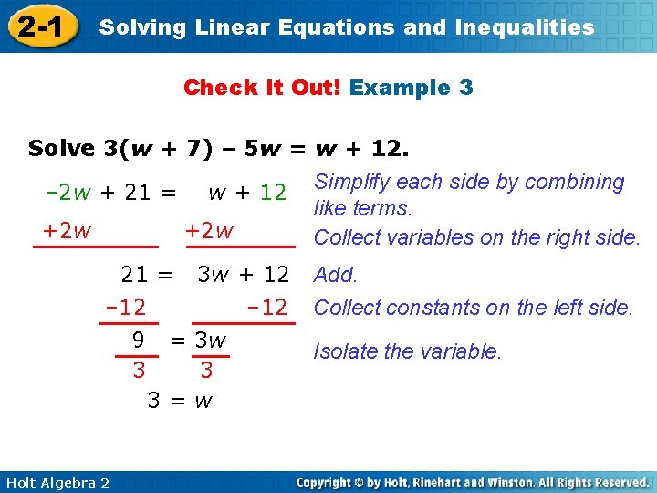 2 -1 Solving Linear Equations and Inequalities Check It Out! Example 3 Solve 3(w