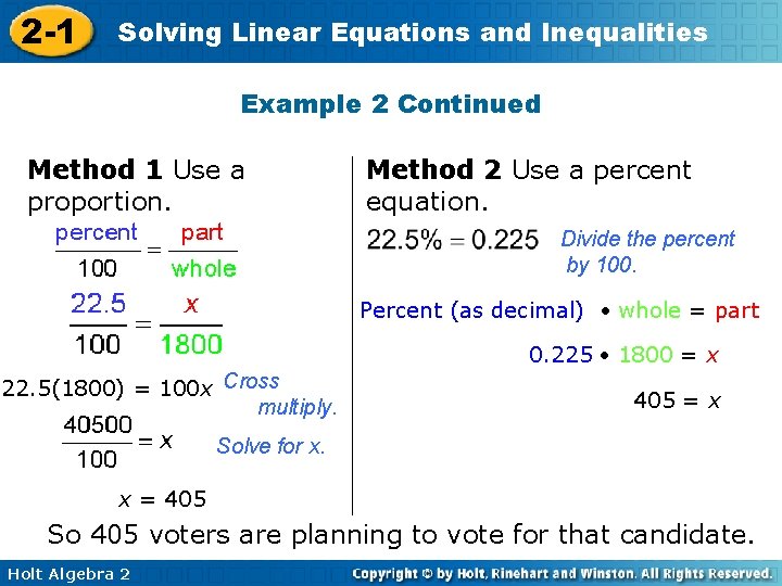 2 -1 Solving Linear Equations and Inequalities Example 2 Continued Method 1 Use a