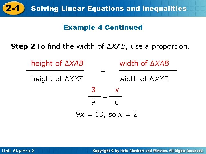 2 -1 Solving Linear Equations and Inequalities Example 4 Continued Step 2 To find