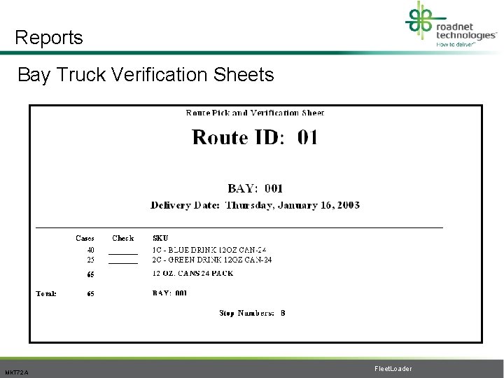 Reports Bay Truck Verification Sheets MKT 72 A Fleet. Loader 