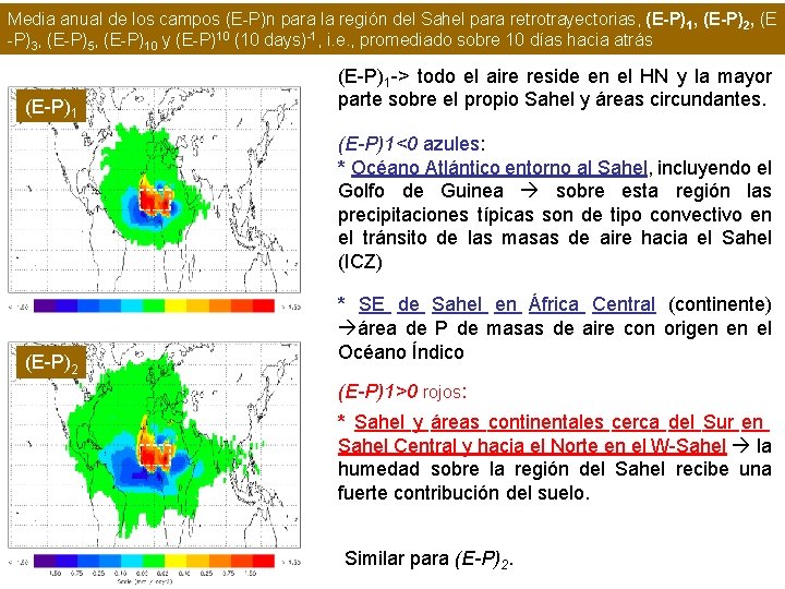 Media anual de los campos (E-P)n para la región del Sahel para retrotrayectorias, (E-P)1,