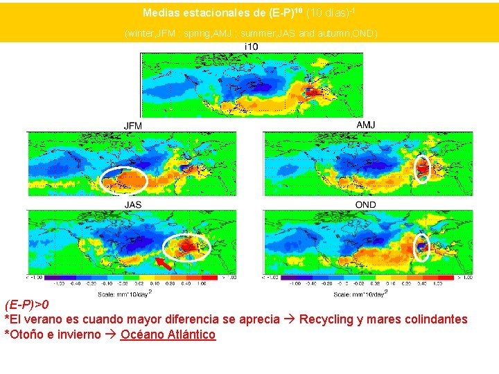 Medias estacionales de (E-P)10 (10 días)-1 (winter, JFM ; spring, AMJ ; summer, JAS