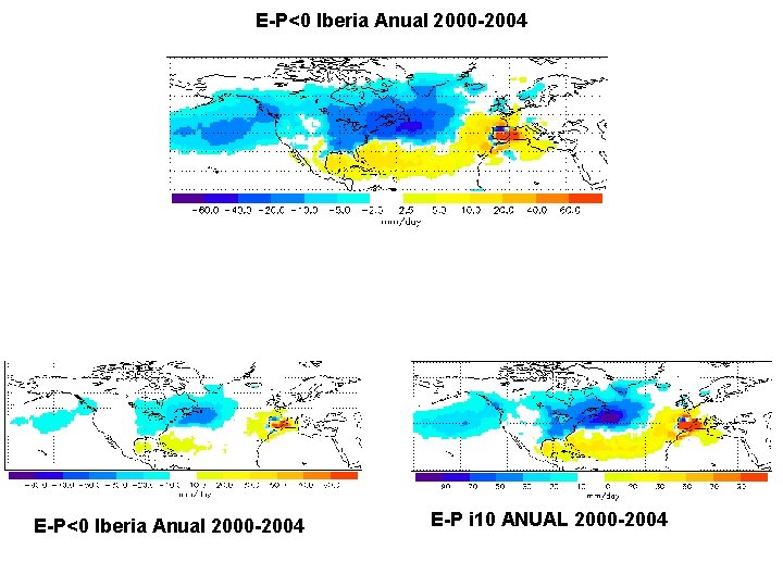 E-P<0 Iberia Anual 2000 -2004 E-P i 10 ANUAL 2000 -2004 