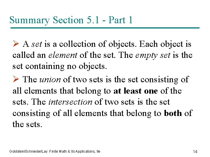 Summary Section 5. 1 - Part 1 Ø A set is a collection of
