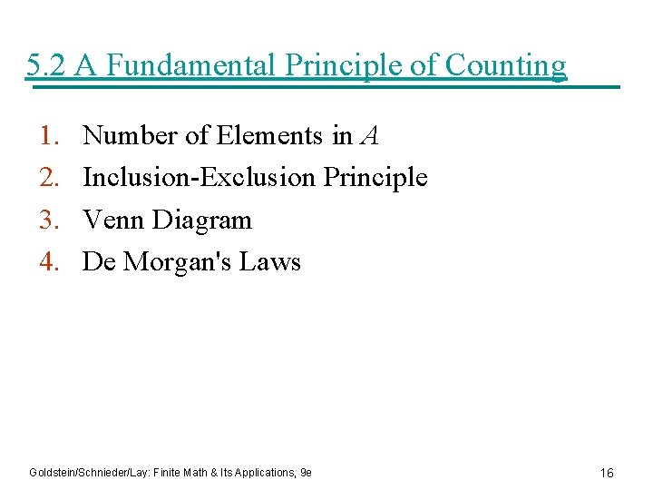 5. 2 A Fundamental Principle of Counting 1. 2. 3. 4. Number of Elements