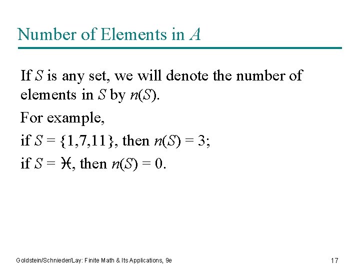 Number of Elements in A If S is any set, we will denote the