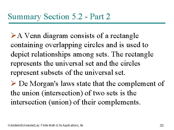 Summary Section 5. 2 - Part 2 ØA Venn diagram consists of a rectangle