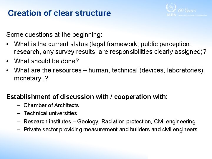 Creation of clear structure Some questions at the beginning: • What is the current