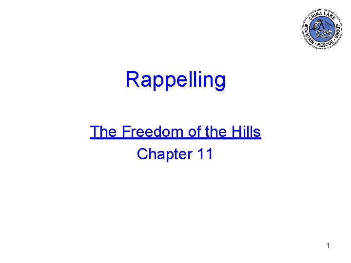 Rappelling The Freedom of the Hills Chapter 11 1 