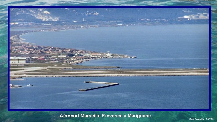 Aéroport Marseille Provence à Marignane 