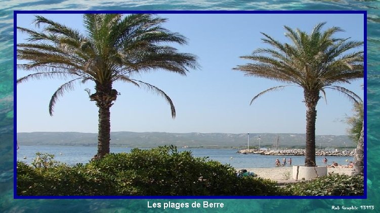 Les plages de Berre 