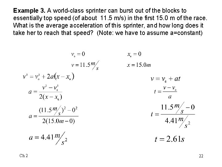 Example 3. A world-class sprinter can burst out of the blocks to essentially top Example 3. A world-class sprinter can burst out of the blocks to essentially top