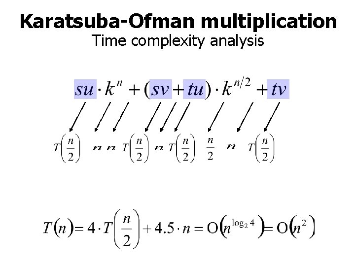 Karatsuba-Ofman multiplication Time complexity analysis 
