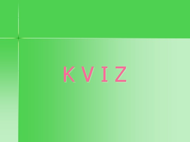 KVIZ 