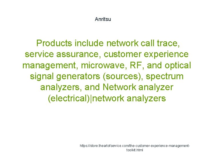 Anritsu Products include network call trace, service assurance, customer experience management, microwave, RF, and