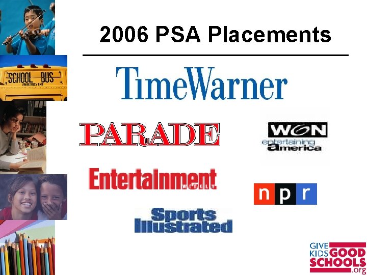 2006 PSA Placements 