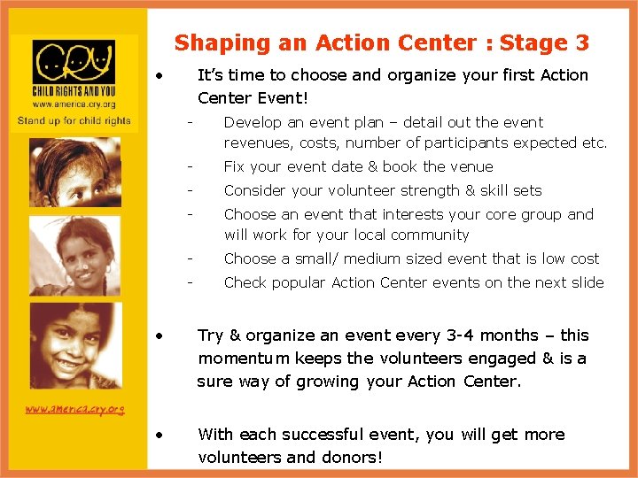 Shaping an Action Center : Stage 3 • It’s time to choose and organize