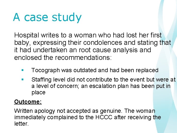 A case study Hospital writes to a woman who had lost her first baby,