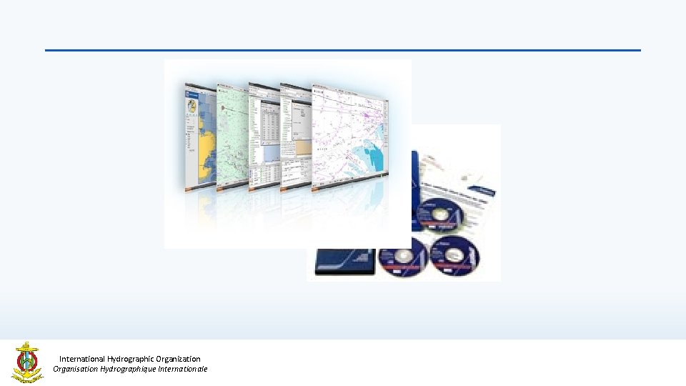 International Hydrographic Organization Organisation Hydrographique Internationale 