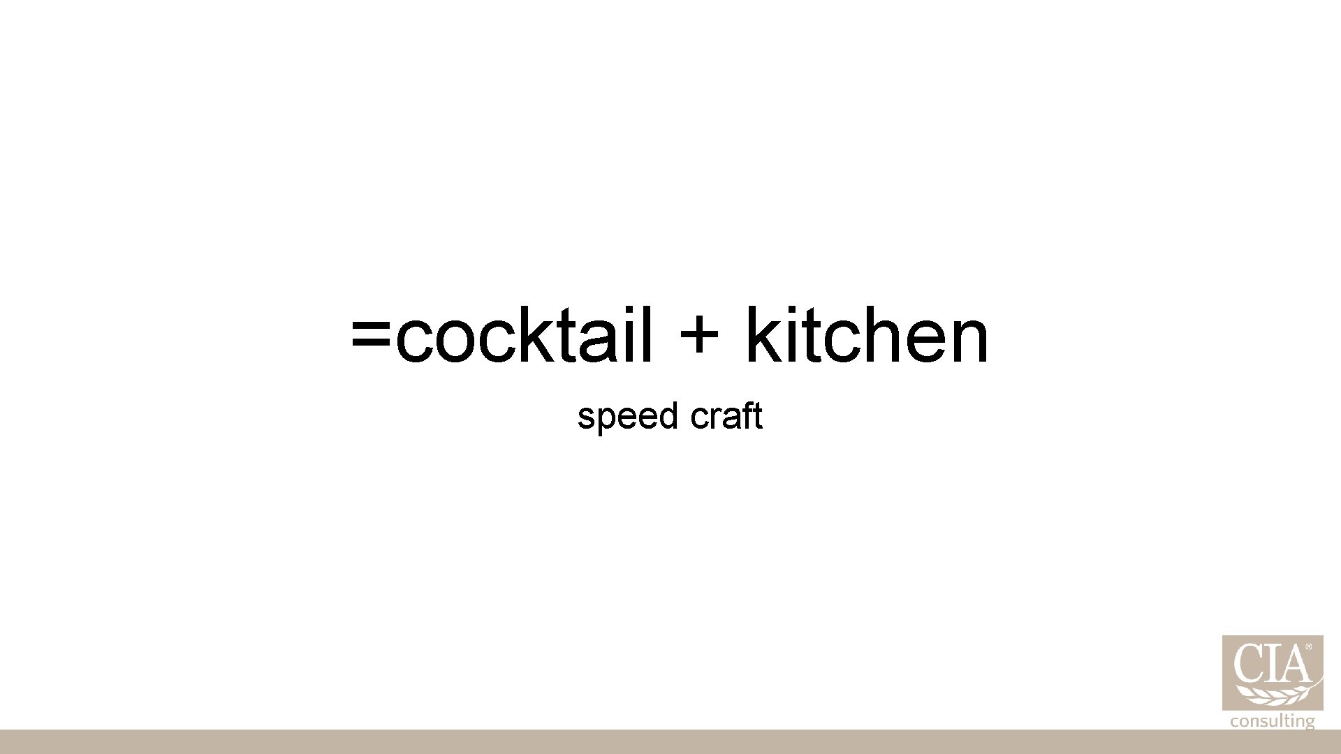 =cocktail + kitchen speed craft 