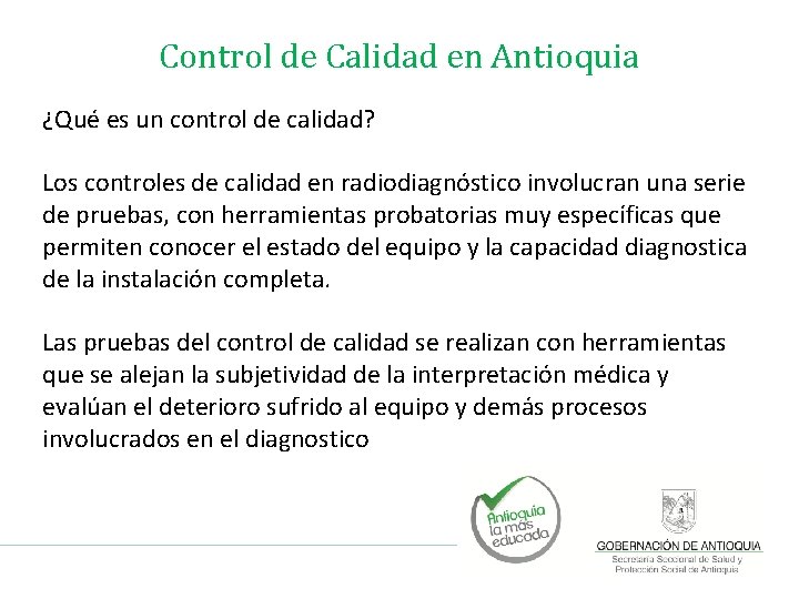 Control de Calidad en Antioquia ¿Qué es un control de calidad? Los controles de Control de Calidad en Antioquia ¿Qué es un control de calidad? Los controles de