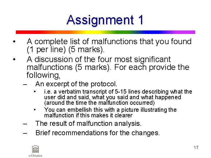 Assignment 1 • • A complete list of malfunctions that you found (1 per