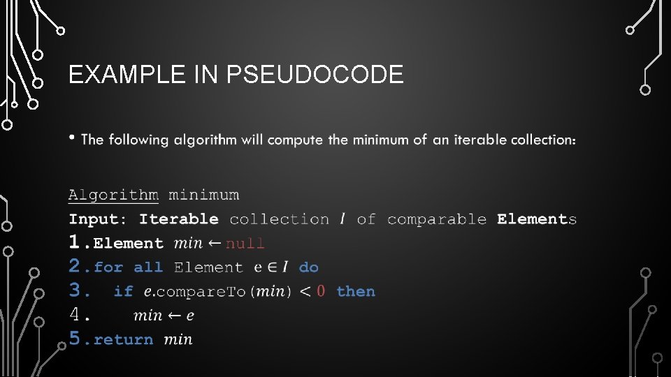 EXAMPLE IN PSEUDOCODE • 